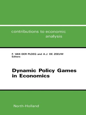 cover image of Dynamic Policy Games in Economics